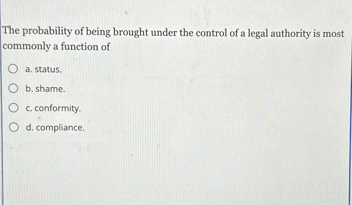 Solved The probability of being brought under the control of | Chegg.com