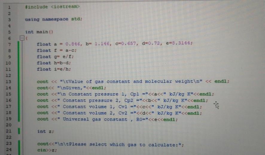 Solved #include 2 3 using namespace std; int main() float a | Chegg.com