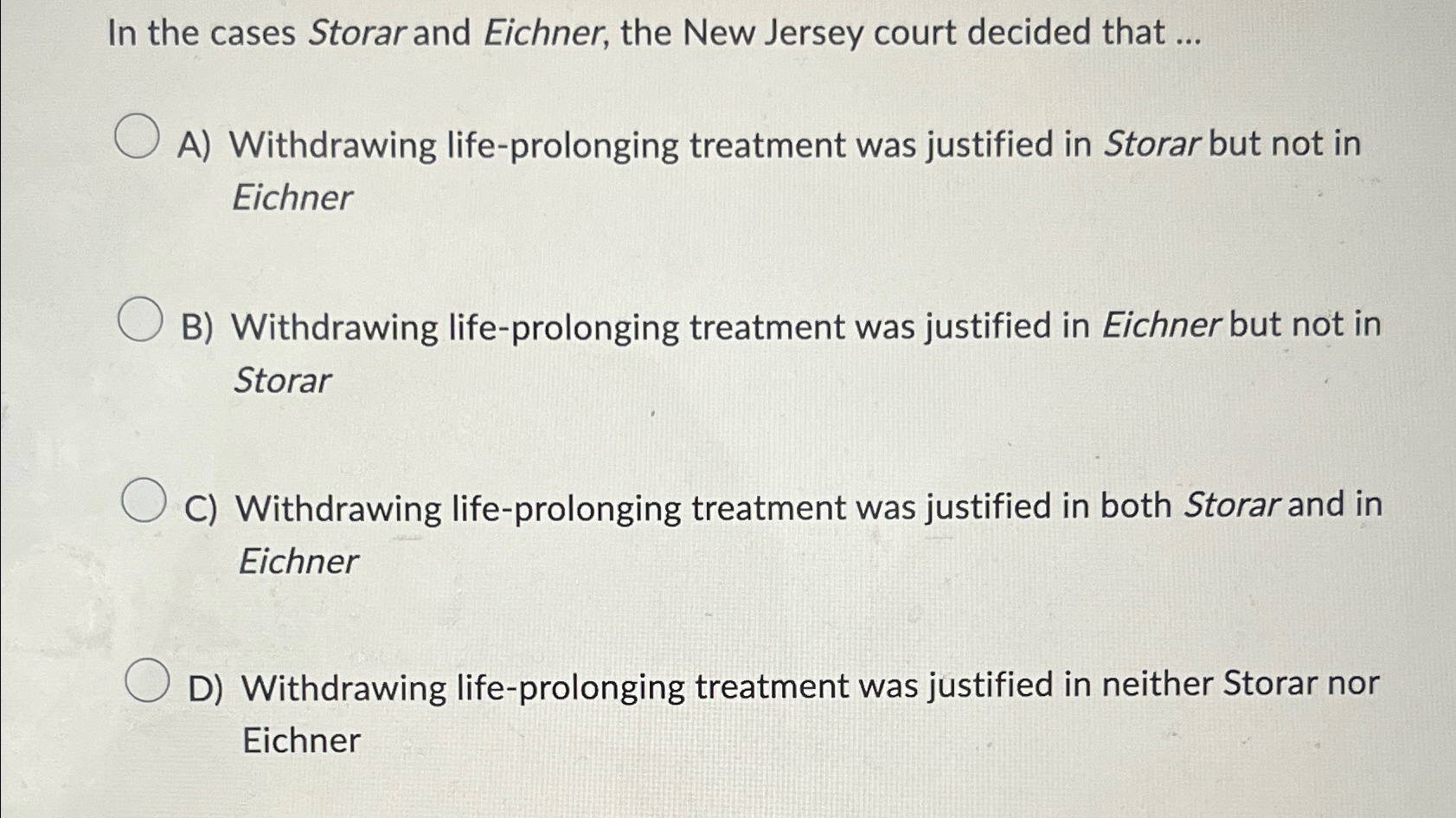 Solved In the cases Storar and Eichner, the New Jersey court | Chegg.com