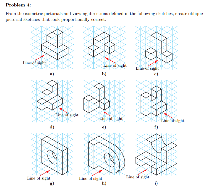 Solved Problem 4:From the isometric pictorials and viewing | Chegg.com