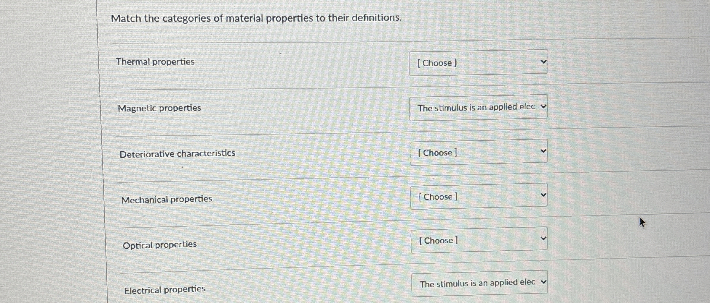 Solved Match the categories of material properties to their | Chegg.com
