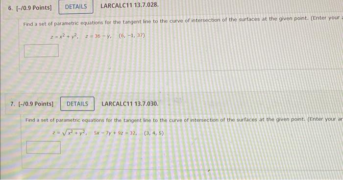 Solved Find a set of parametric equations for the tangent | Chegg.com