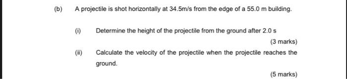 Solved (b) A Projectile Is Shot Horizontally At 34.5m/s From | Chegg.com