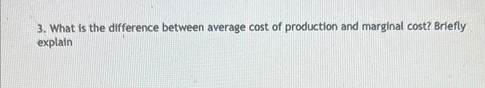 Solved What is the difference between average cost of | Chegg.com