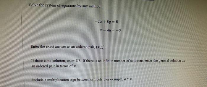 Solved Solve the system of equations by any method. | Chegg.com