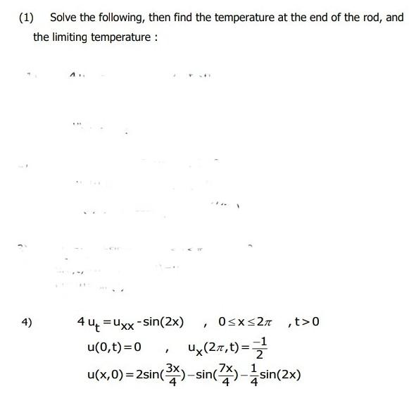 Solved (1) Solve The Following, Then Find The Temperature At | Chegg.com