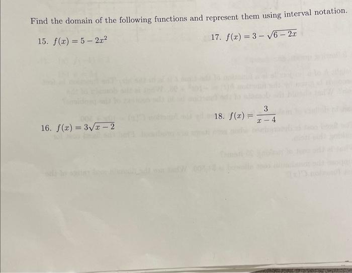 Solved Find the domain of the following functions and | Chegg.com