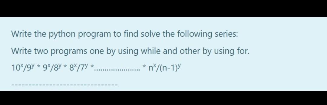 Solved Write the python program to find solve the following | Chegg.com