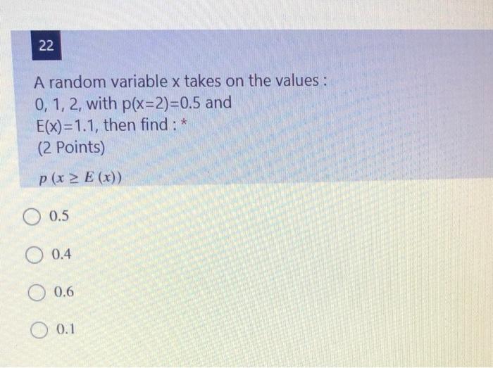 Solved 22 A random variable x takes on the values : 0, 1, 2, | Chegg.com