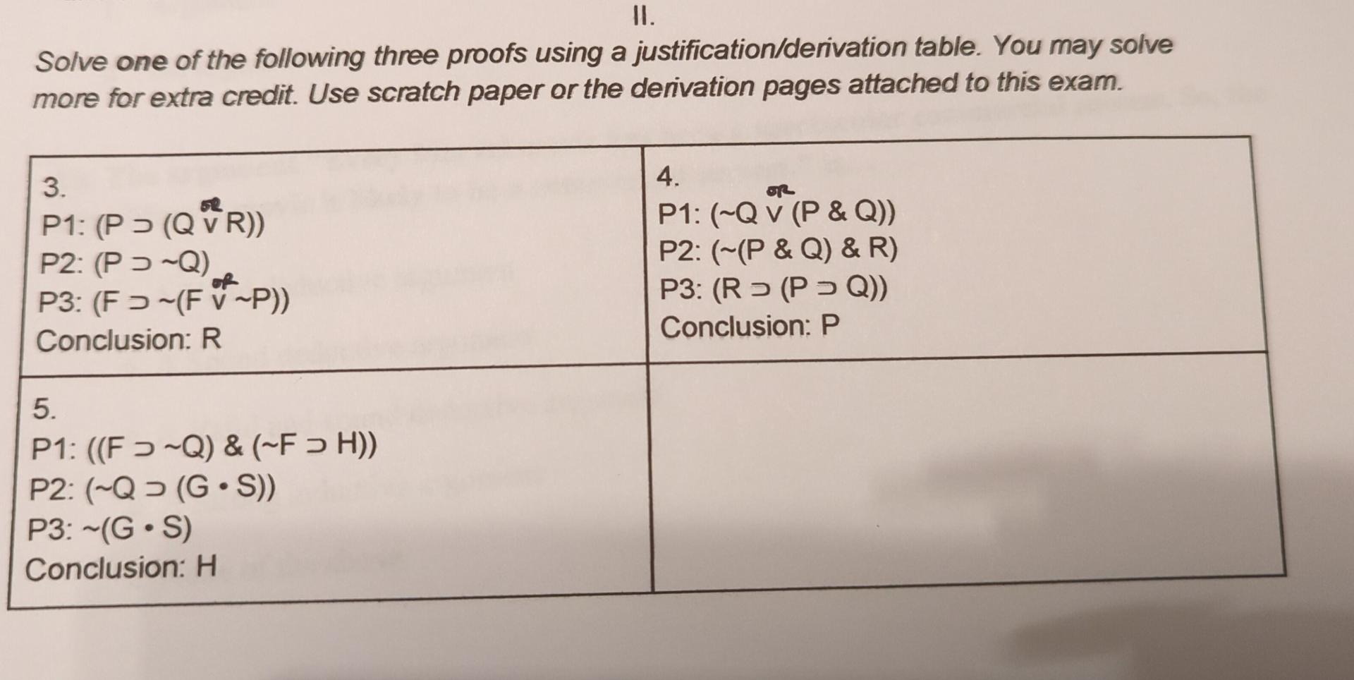 II. Solve One Of The Following Three Proofs Using A | Chegg.com