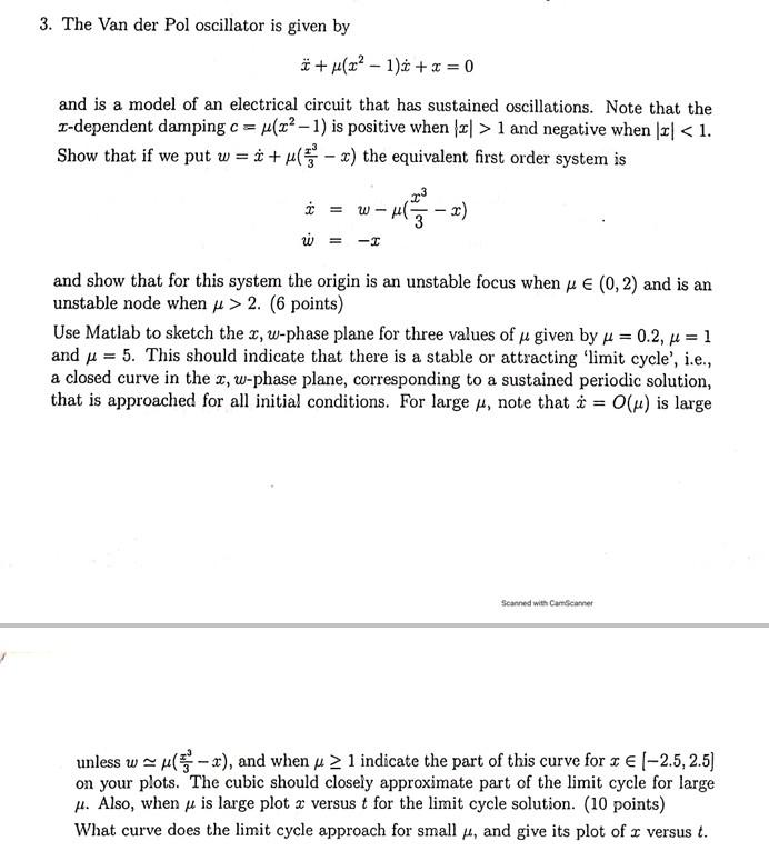 3. The Van der Pol oscillator is given by * + (x² - | Chegg.com
