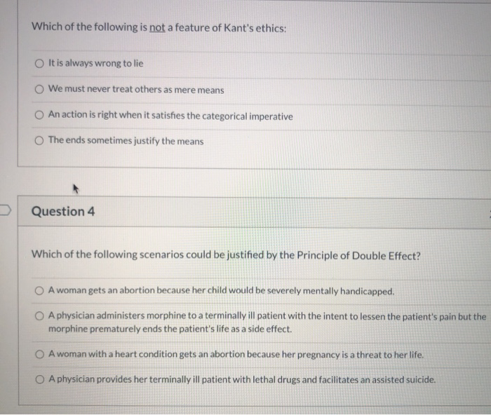 Solved Which Of The Following Is Not A Feature Of Kant S Chegg Com