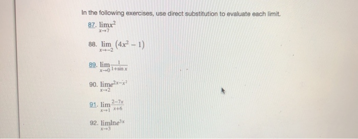 Solved In the following exercises, use direct substitution | Chegg.com