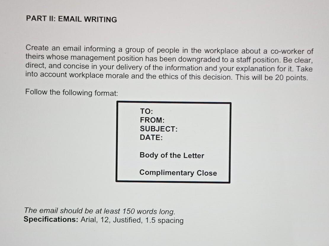 PART II: EMAIL WRITING Create an email informing a | Chegg.com