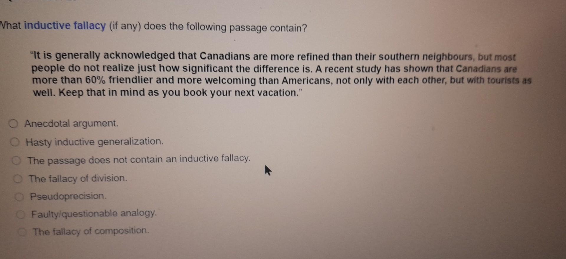 What inductive fallacy (if any) does the following