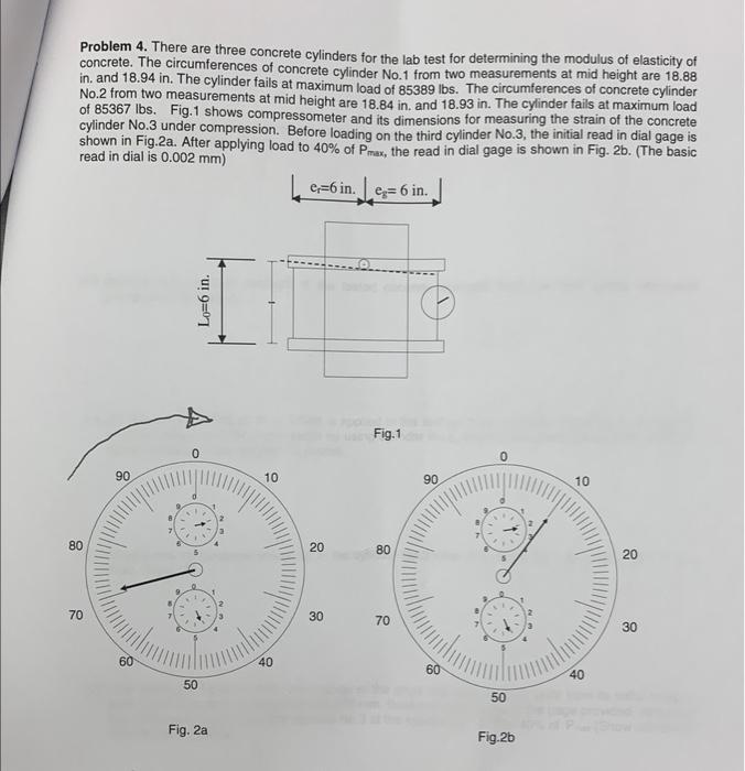 Solved Problem 4. There are three concrete cylinders for the | Chegg.com