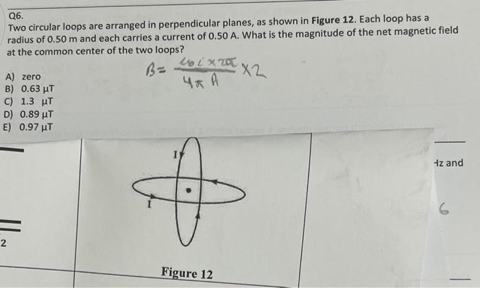 Solved Q6. Two circular loops are arranged in perpendicular | Chegg.com