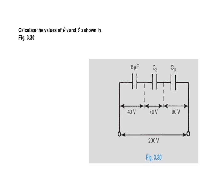 Solved Calculate the values of C 2 and C 3 shown in Fig. | Chegg.com