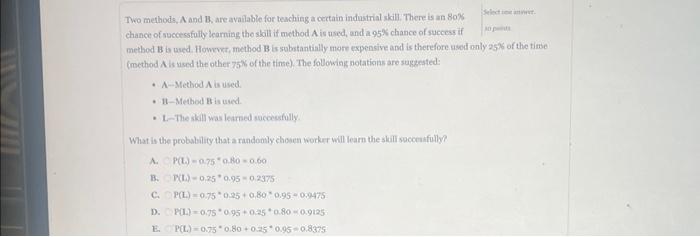 Solved Two Methods, A And B, Are Avallable For Teachieg Ar | Chegg.com