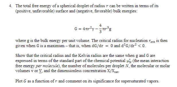 Solved The total free energy of a spherical droplet of | Chegg.com