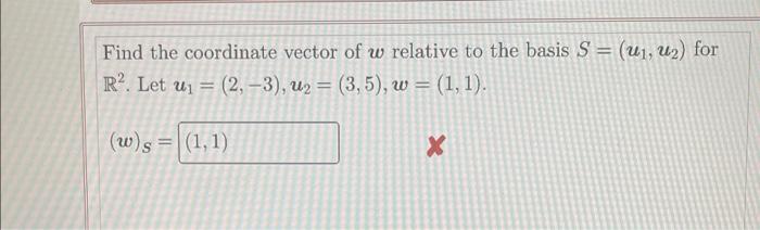 Solved Find the coordinate vector of w relative to the basis | Chegg.com