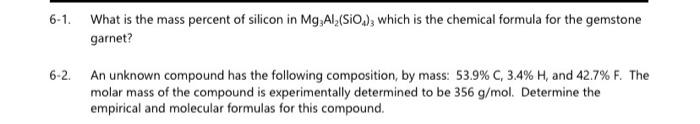 Solved 6-1. What is the mass percent of silicon in Mg, | Chegg.com