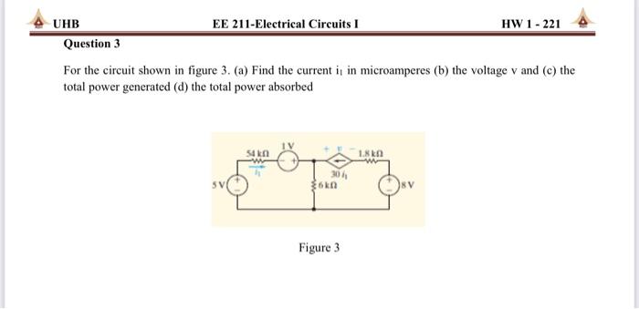 Solved For the circuit shown in figure 3. (a) Find the | Chegg.com