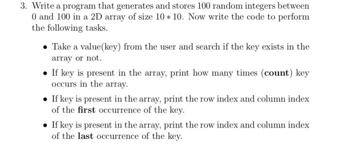 Solved 3. Write a program that generates and stores 100 | Chegg.com