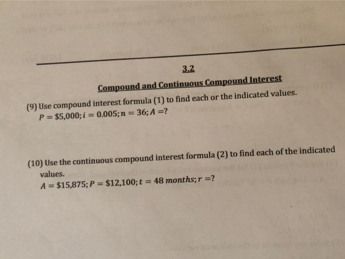 Solved 3 2 Compound And Continuous Compound Interest 9 Use Chegg