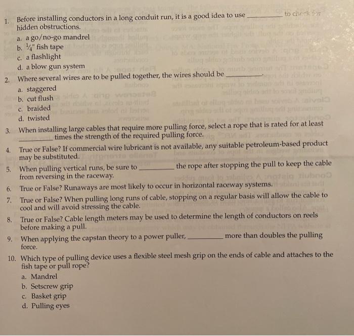 Solved 1. Before installing conductors in a long conduit | Chegg.com