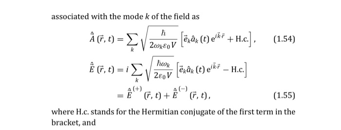 Solved Show That The Quantized Electric Field Confined To Chegg Com