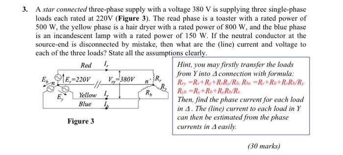 Solved 3. A star connected three-phase supply with a voltage | Chegg.com