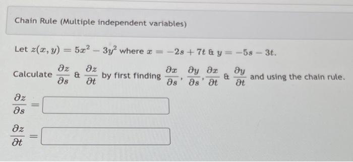 Solved Chain Rule (Multiple independent variables) Let | Chegg.com