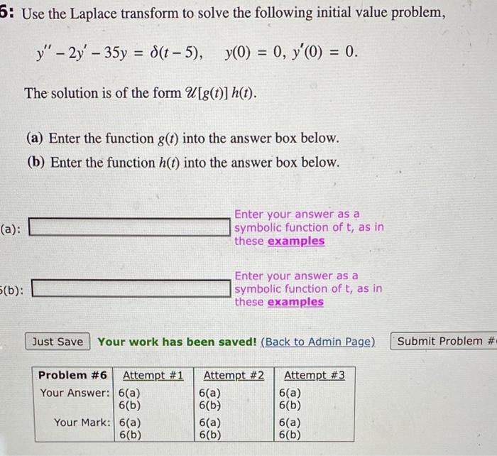 Solved Use the Laplace transform to solve the following | Chegg.com