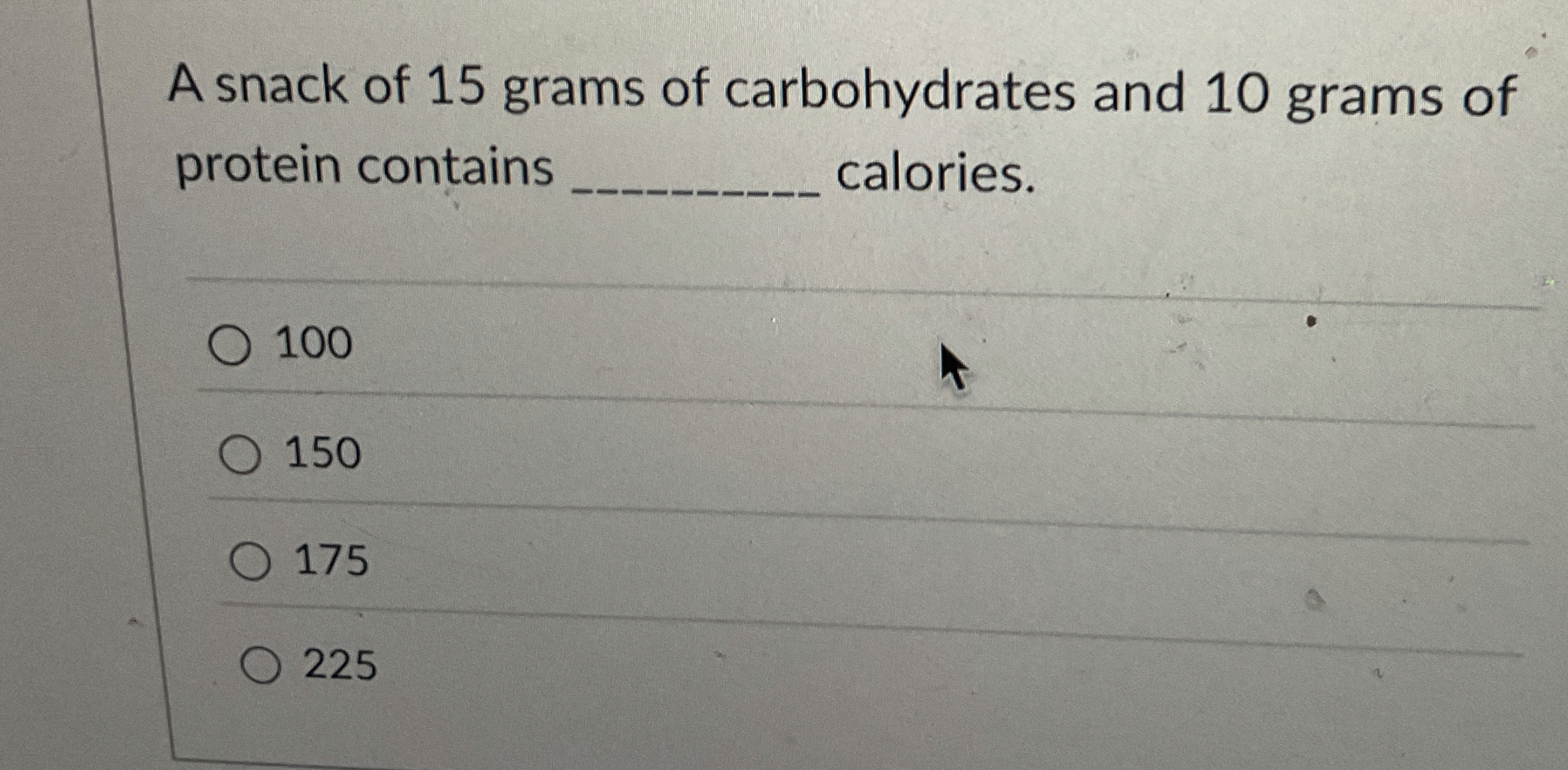 Solved A snack of 15 ﻿grams of carbohydrates and 10 ﻿grams