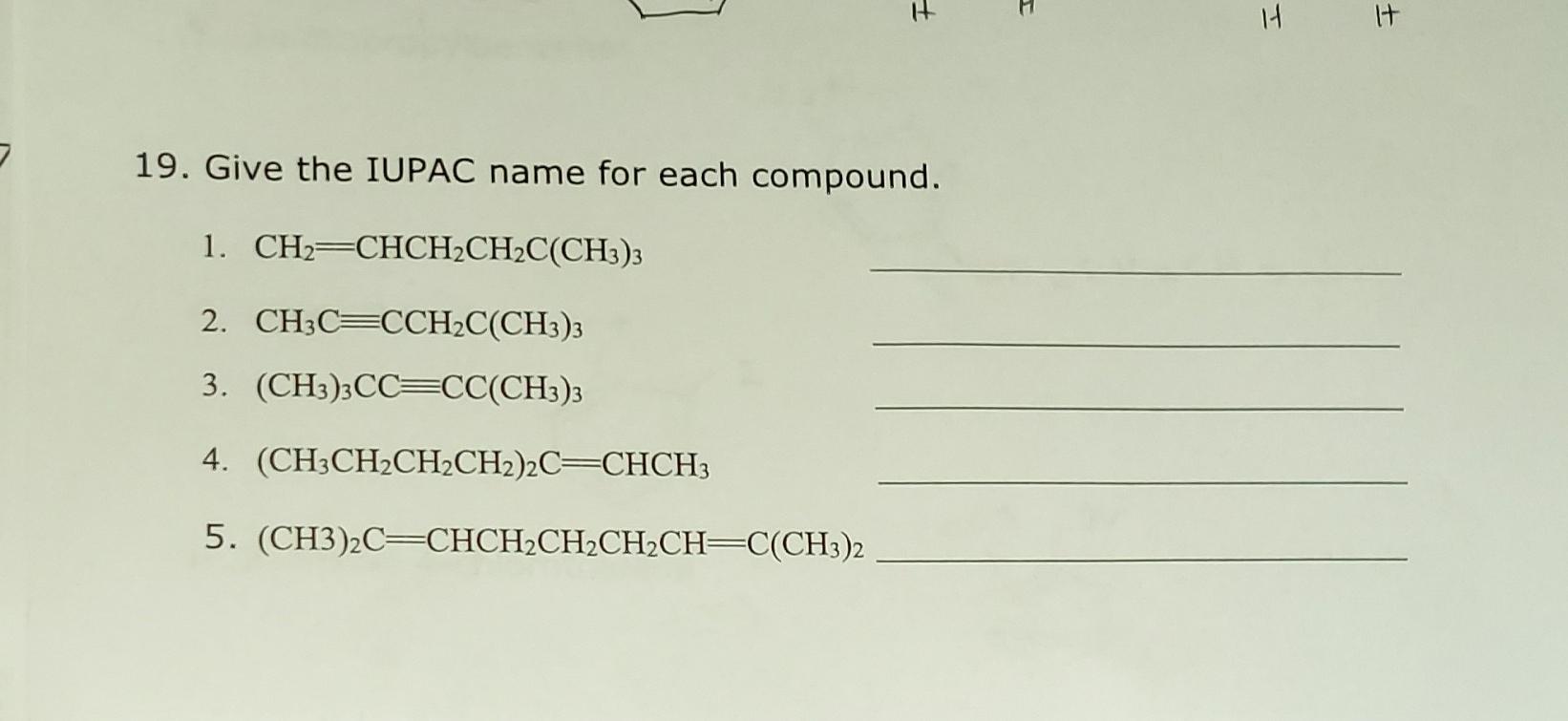 Solved 19 Give The Iupac Name For Each Compound 1 1887