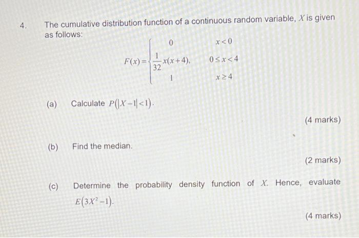 Solved 4. The Cumulative Distribution Function Of A | Chegg.com