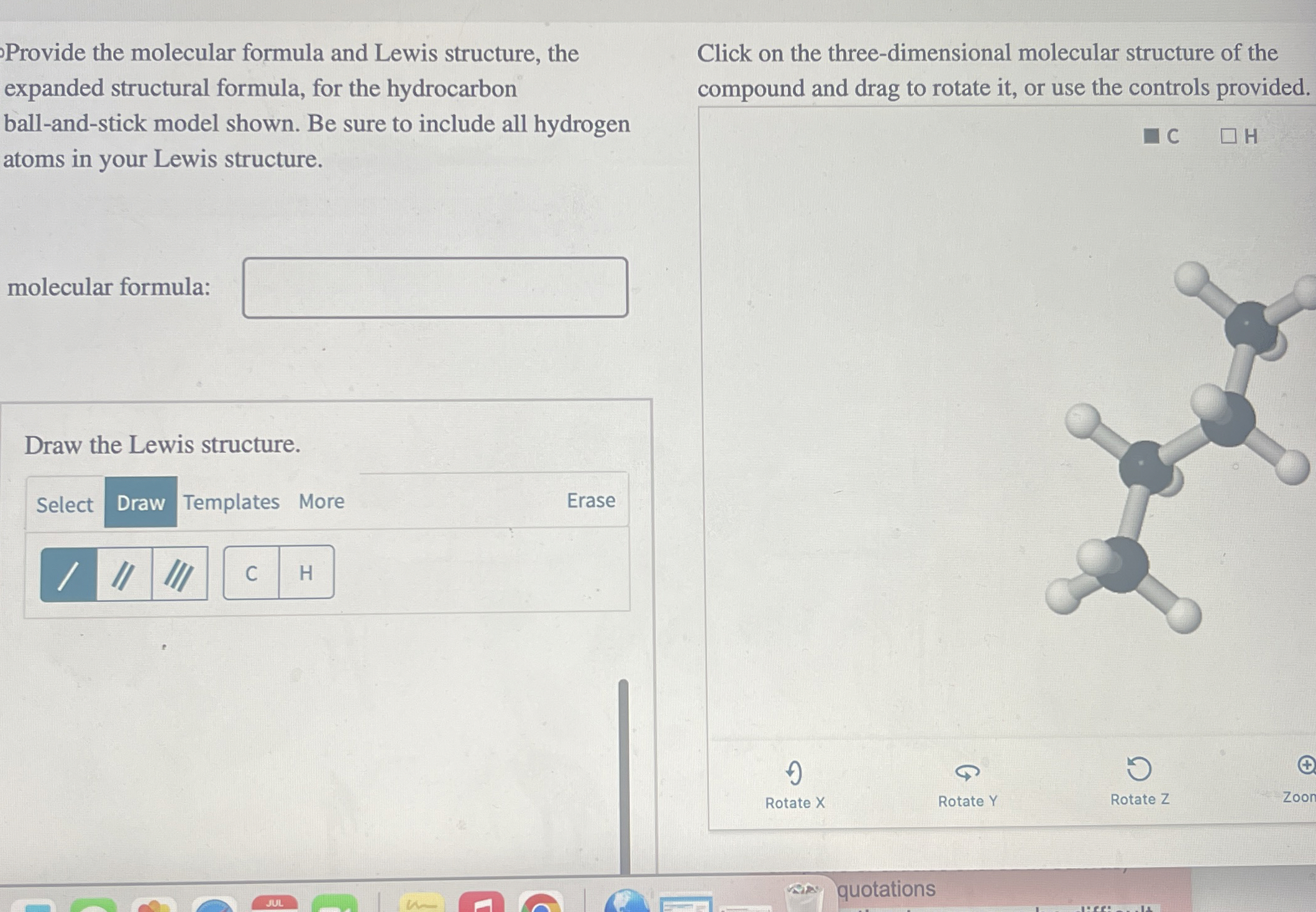Solved Provide the molecular formula and Lewis structure, | Chegg.com