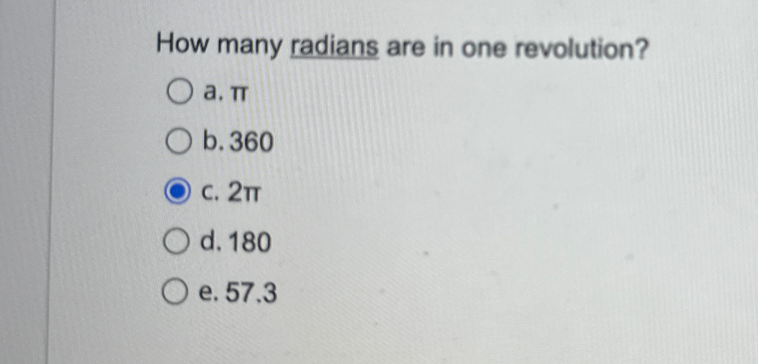 Solved How many radians are in one | Chegg.com