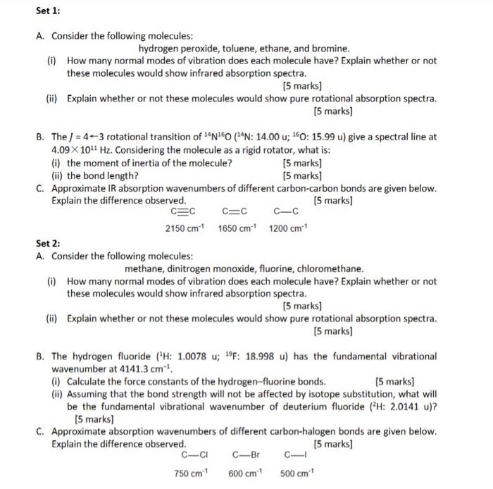 Solved Set 1: A. Consider the following molecules: hydrogen | Chegg.com