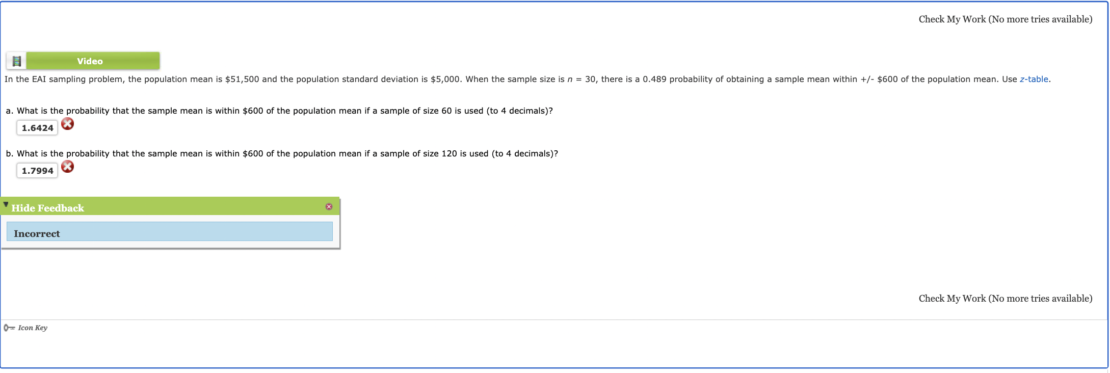 Solved Check My Work (No more tries available)a. ﻿What is | Chegg.com