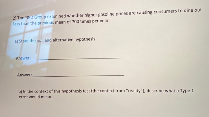 2 The Npd Group Examined Whether Higher Gasoline Chegg Com