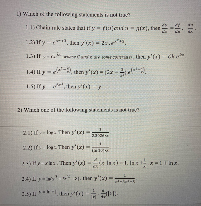 Solved 1 Which Of The Following Statements Is Not True Chegg Com