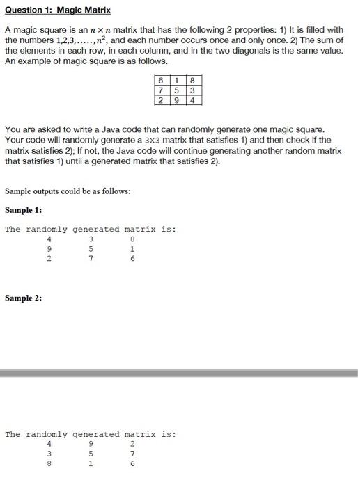Solved Question 1: Magic Matrix A magic square is an n xn | Chegg.com
