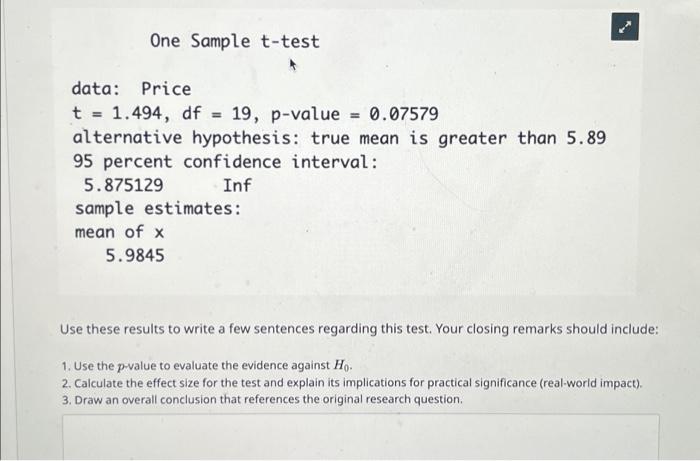 One Sample t-test data: Price t = 1.494, df 19, | Chegg.com