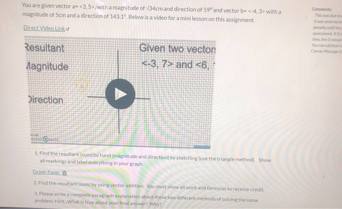 Solved You Are Given Vector A With A Magnitude Of 134cm
