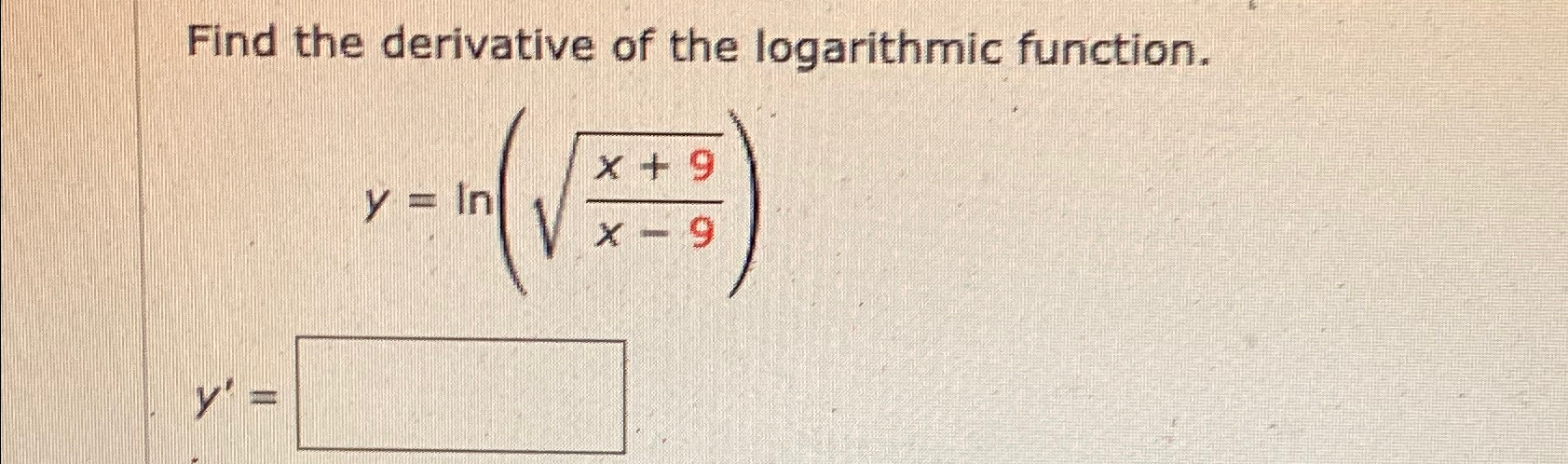 Solved Find The Derivative Of The Logarithmic | Chegg.com