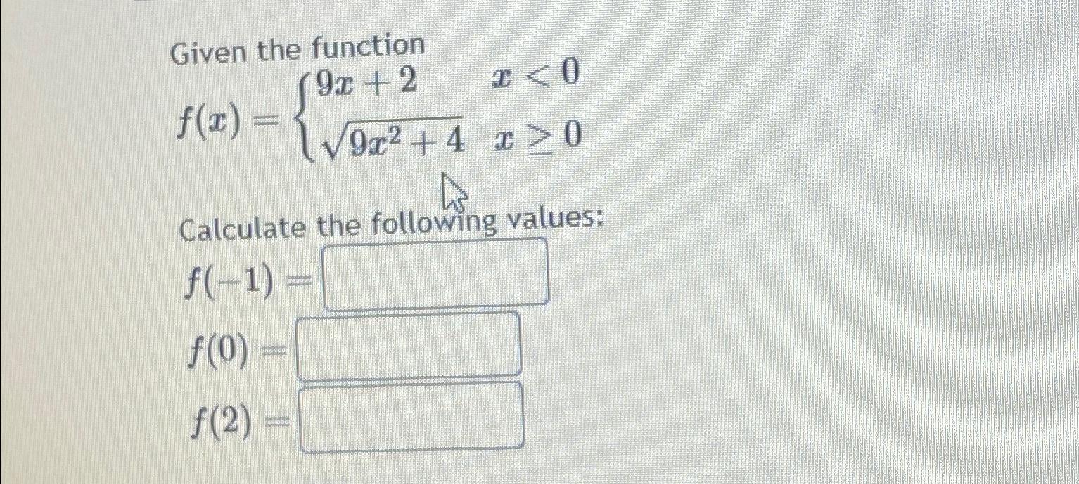 solved-given-the-functionf-x-9x-2-x