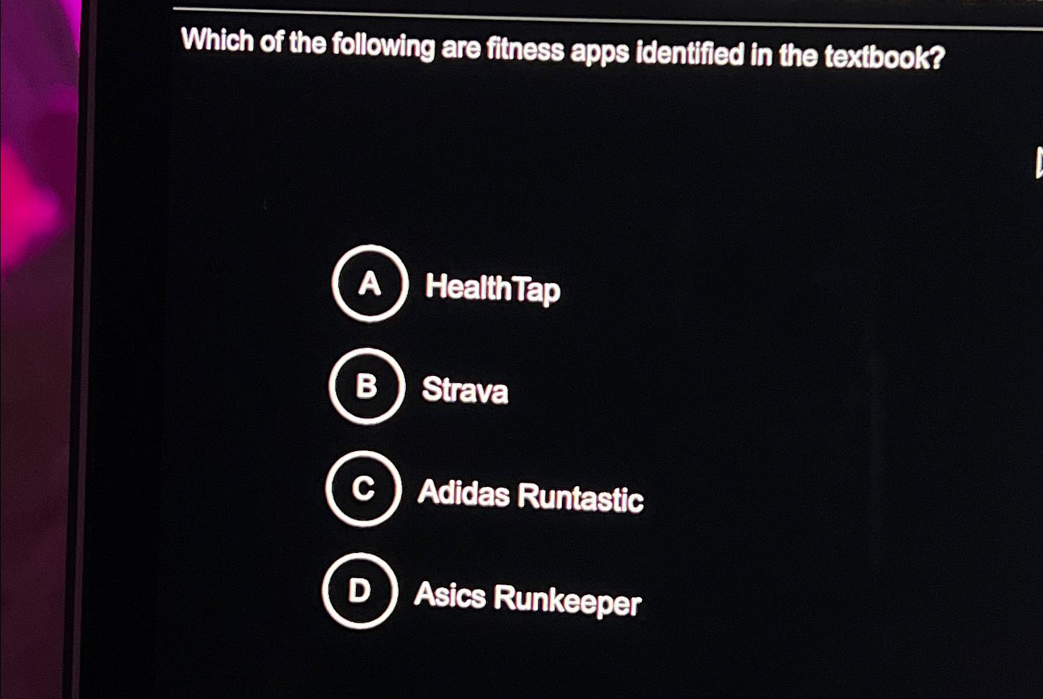 Solved Which of the following are fitness apps identified in