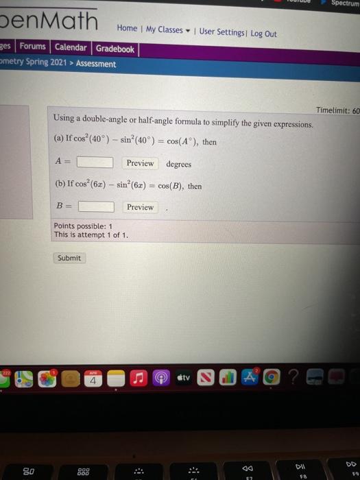 Solved Spectrum Den Math Home | My Classes - User Settings | Chegg.com